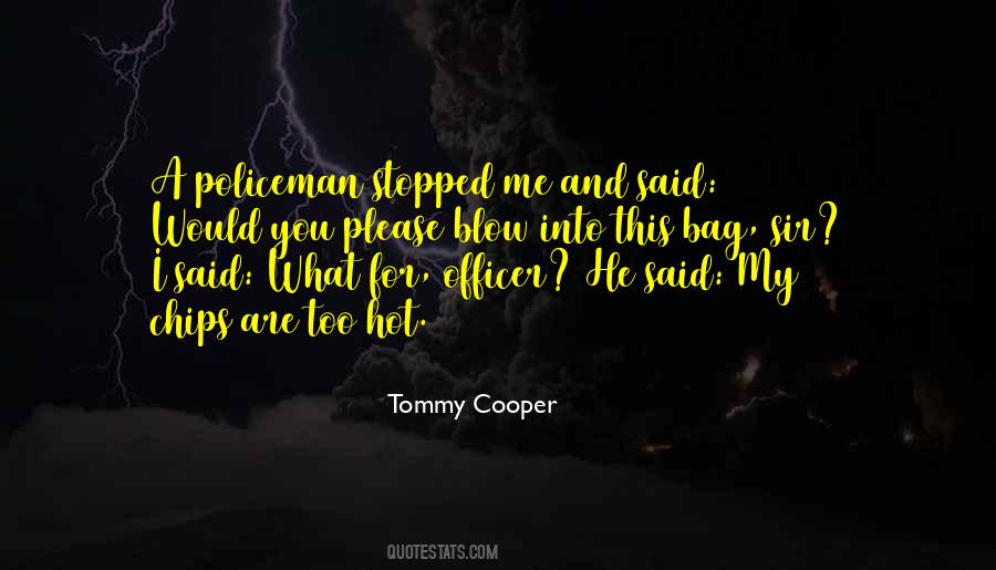 Quotes About Bag Of Chips #885749