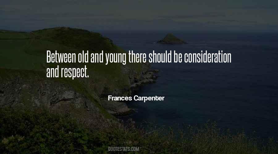 Respect And Consideration Quotes #1090874