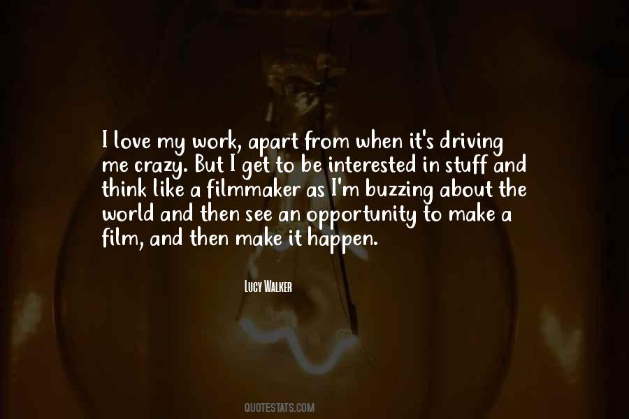 Apart From Love Quotes #1682842