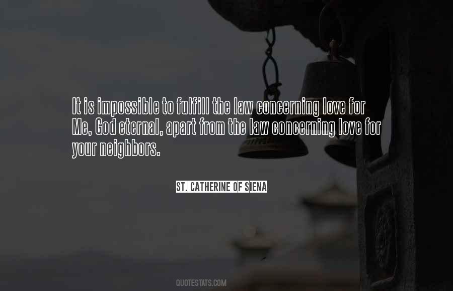 Apart From Love Quotes #262314
