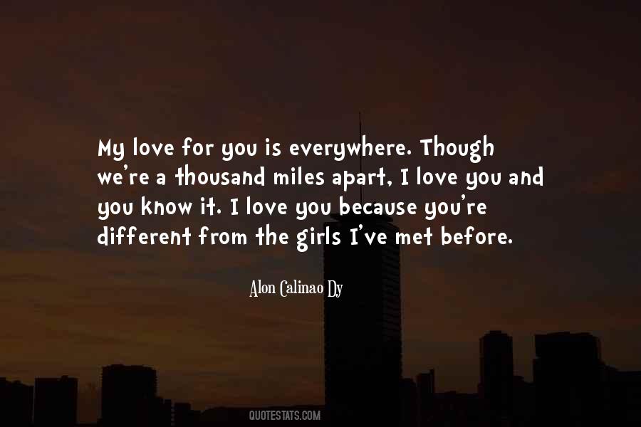 Apart From Love Quotes #757418
