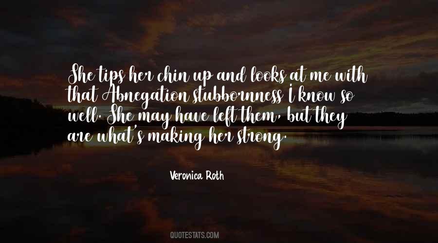 Quotes About Chin Up #1297409
