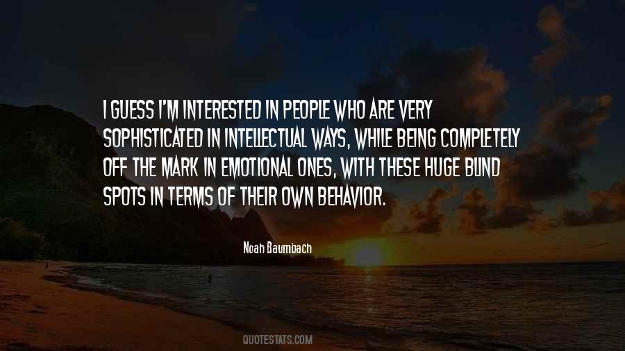 Quotes About Being Sophisticated #1244381