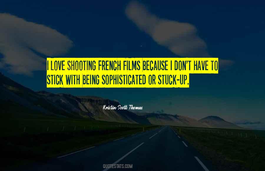Quotes About Being Sophisticated #162368