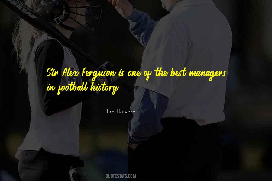 Quotes About Football Managers #197739