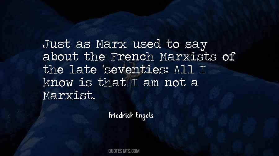 Quotes About Marxist #1297898