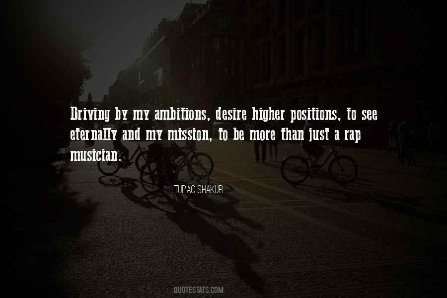 Quotes About Desire And Ambition #1436631