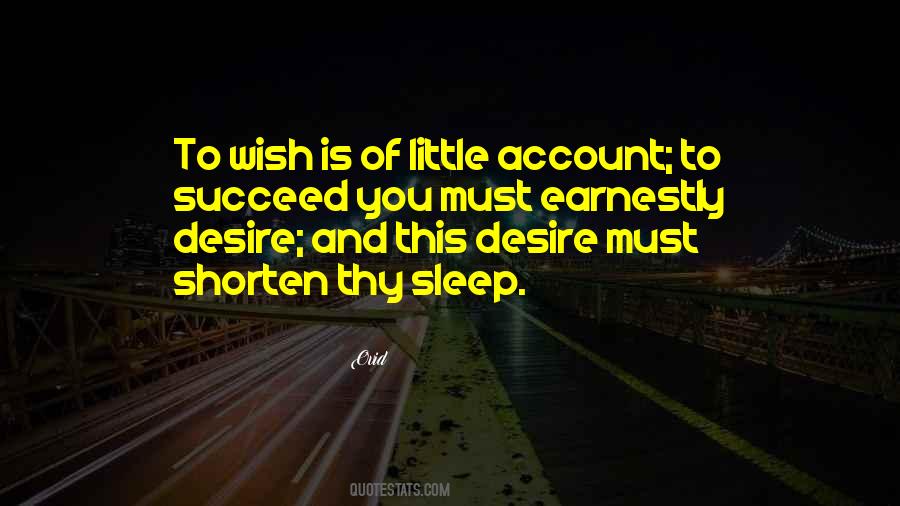 Quotes About Desire And Ambition #1769214