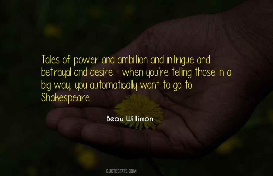 Quotes About Desire And Ambition #759520