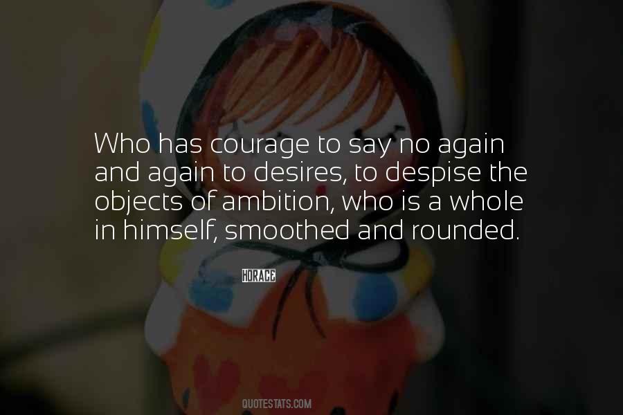 Quotes About Desire And Ambition #891033