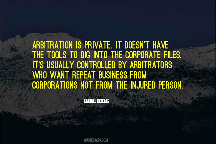 Quotes About Arbitration #1119403