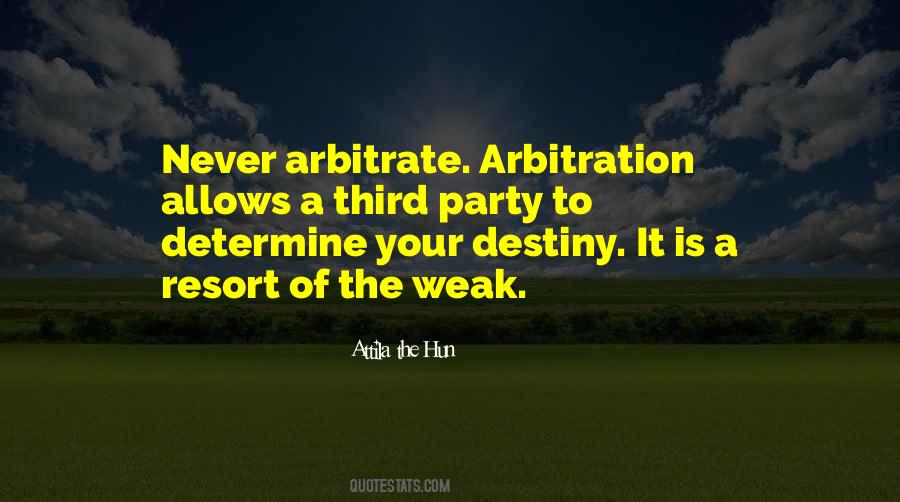Quotes About Arbitration #635633