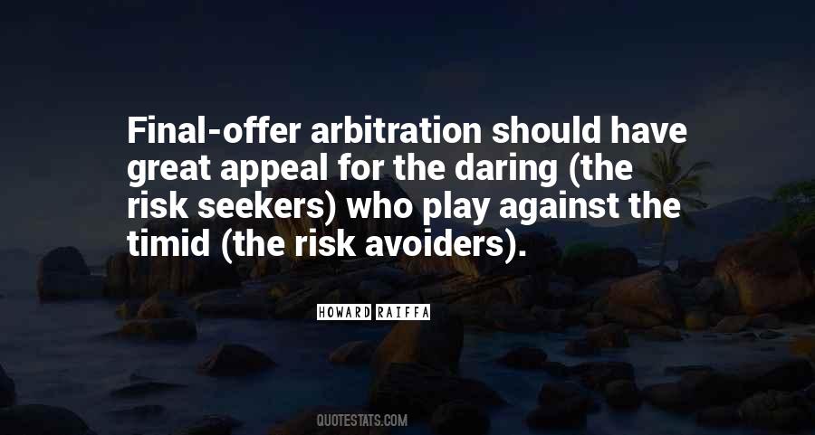 Quotes About Arbitration #700994