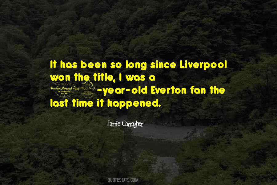 Quotes About Liverpool #1362195