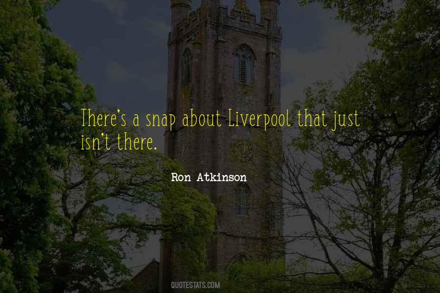 Quotes About Liverpool #1480673