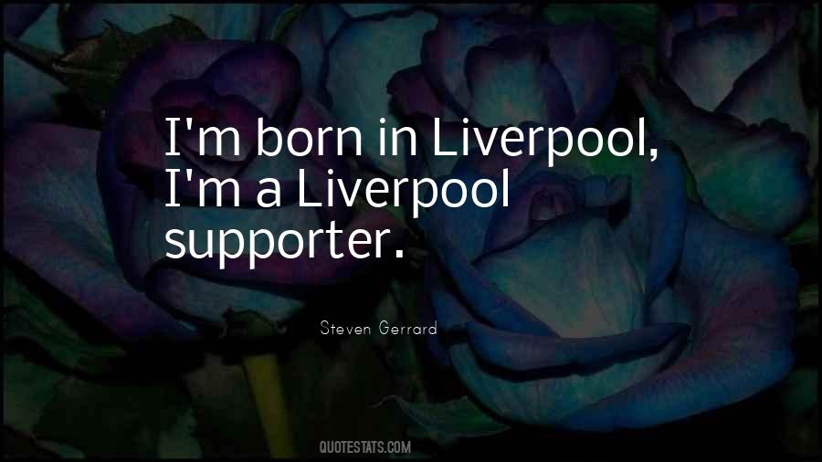 Quotes About Liverpool #1806716