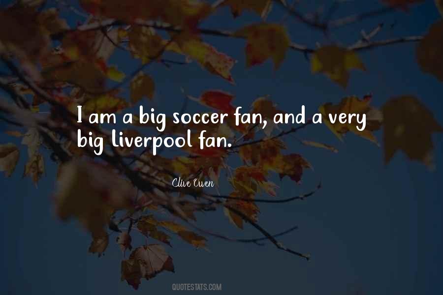 Quotes About Liverpool #971750