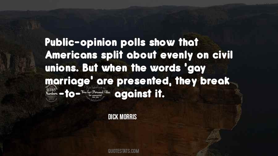 Quotes About Polls #1203995