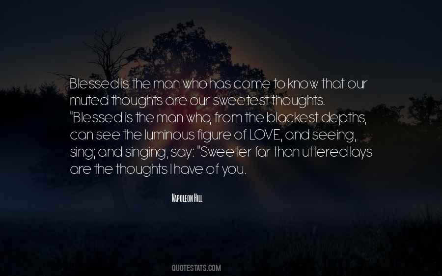 Quotes About Thoughts Of Love #374848