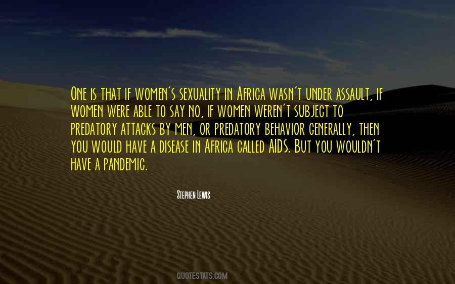Predatory Behavior Quotes #246418