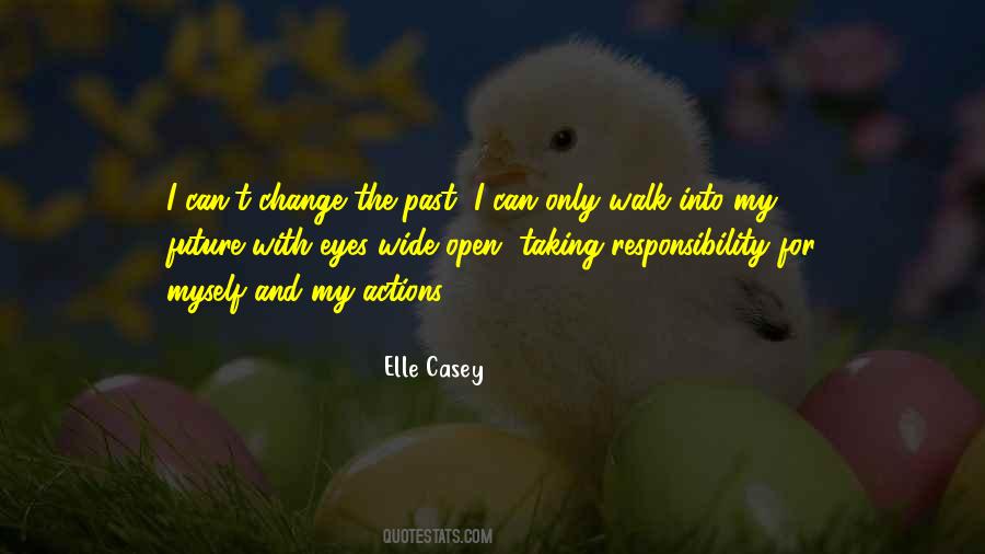 Quotes About Taking Responsibility #1126116