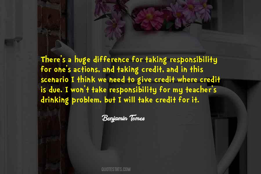 Quotes About Taking Responsibility #951162