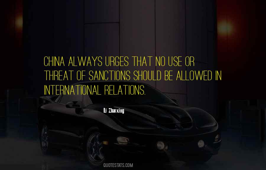 Quotes About International Relations #425098