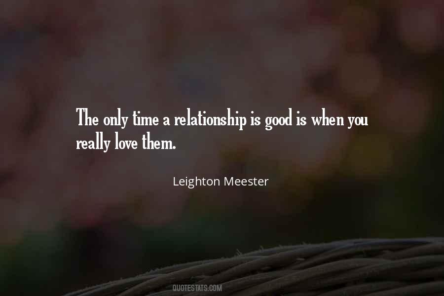 Quotes About Relationship Time #5127