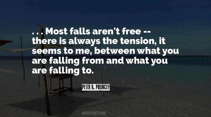 Quotes About Free Falling #854027