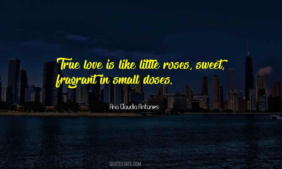 Quotes About Roses And Romance #1419994