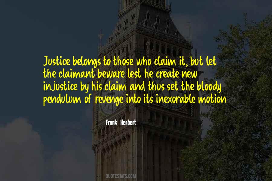 Quotes About Injustice #1695568