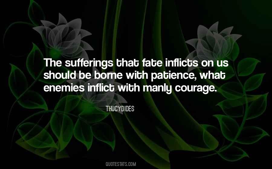 Courage Fate Quotes #770872