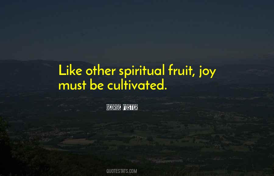 Quotes About Fruits Of The Spirit #1557849