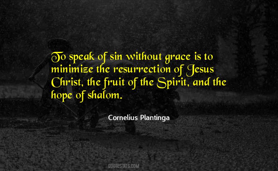 Quotes About Fruits Of The Spirit #1653065