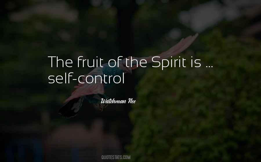 Quotes About Fruits Of The Spirit #1767476