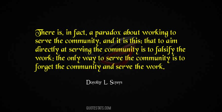 Quotes About Service To Your Community #1172686