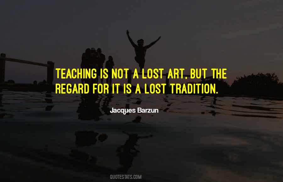 Teaching Education Quotes #145900