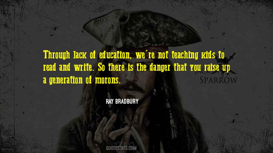 Teaching Education Quotes #1730