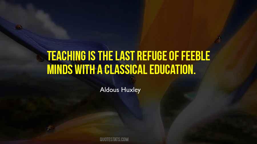 Teaching Education Quotes #76788