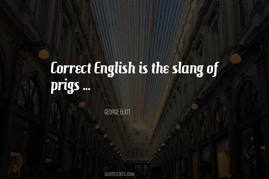 Quotes About Prigs #436222