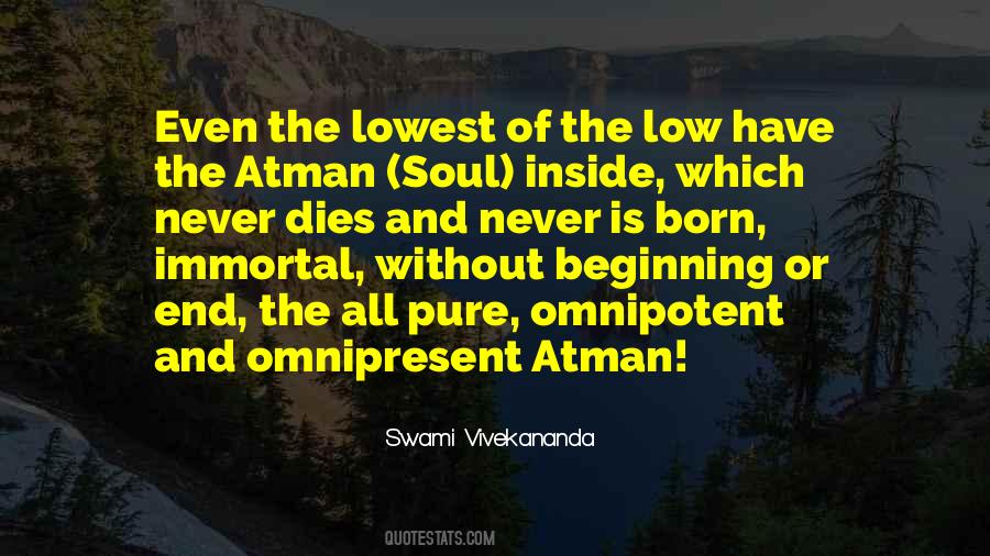 Omnipresent Omnipotent Quotes #1497925
