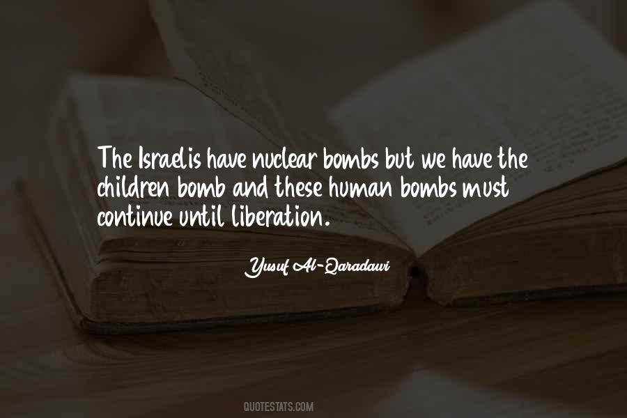 Quotes About Nuclear Bombs #1020269