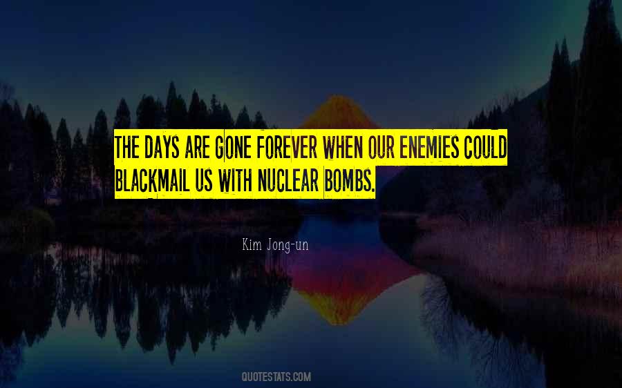 Quotes About Nuclear Bombs #460884