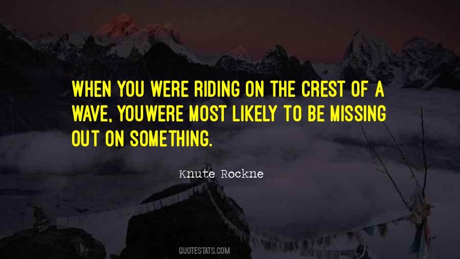 Quotes About Riding The Wave #886250