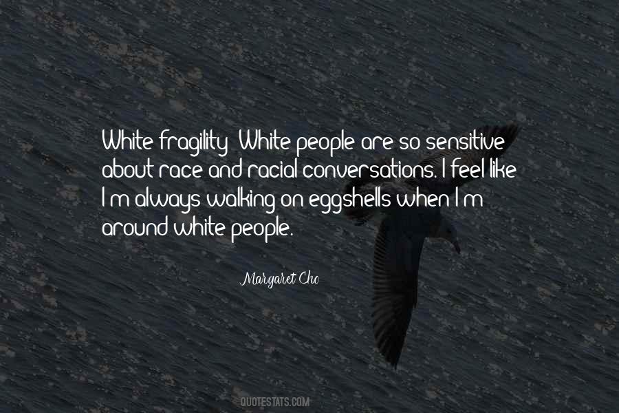 White Fragility Quotes #724453