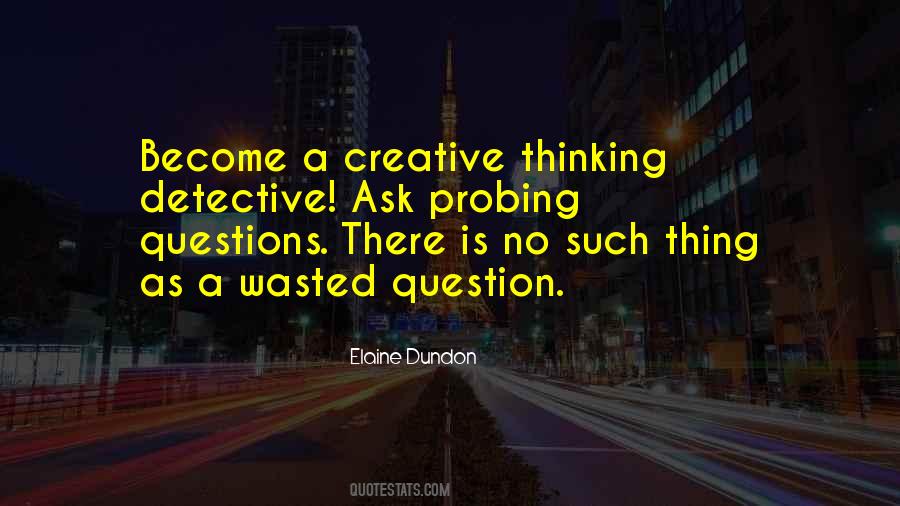 Quotes About Creative Thinking #1591862