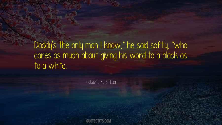 Quotes About A Man's Word #779134