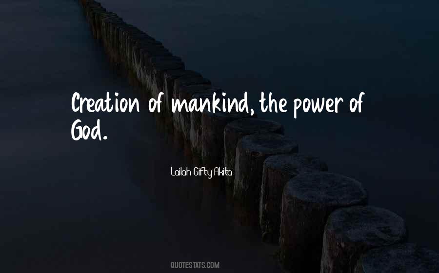 Quotes About Mankind And God #635679