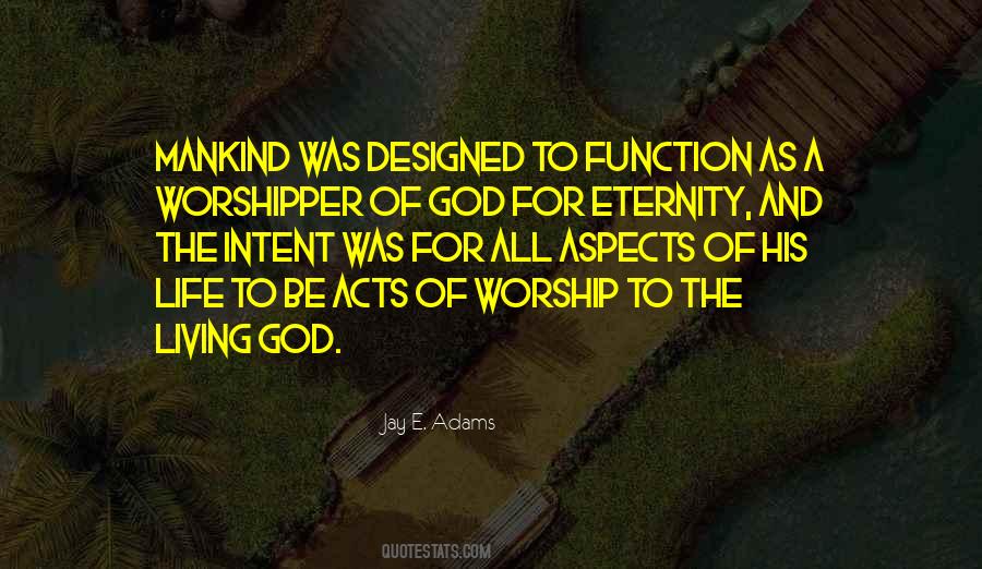 Quotes About Mankind And God #650004