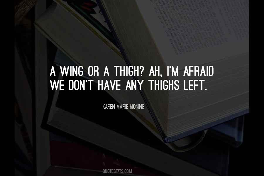 Quotes About Thighs #1382259